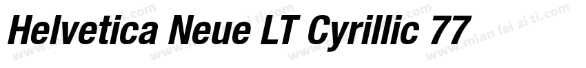 Helvetica Neue LT Cyrillic 77 Bold字体转换